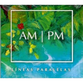 AM PM LÍNEAS PARALELAS - Parte frontal del disco, el arte del compacto es del artista Iván Figueroa Luciano.