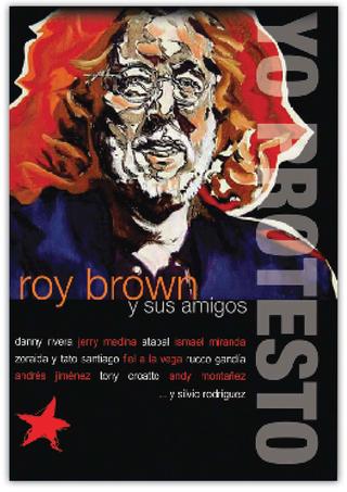 Yo protesto, Roy Brown