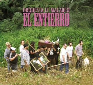 EL ENTIERRO, Orquesta el Macabeo